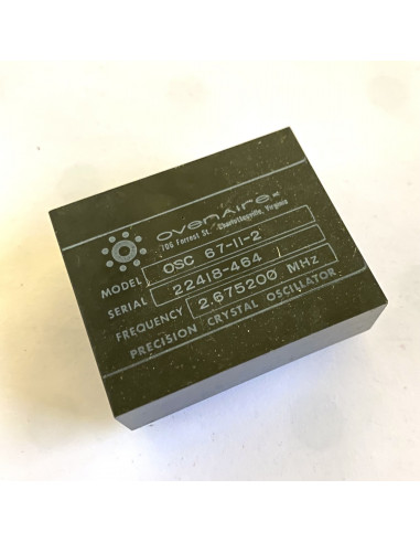 Ovenaire OSC 67-11-2 Precision Crystal Oscillator 2.675200 MHz